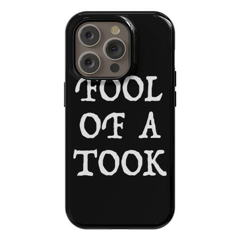 "Fool of a Took" Gandalf Quote Phone Case